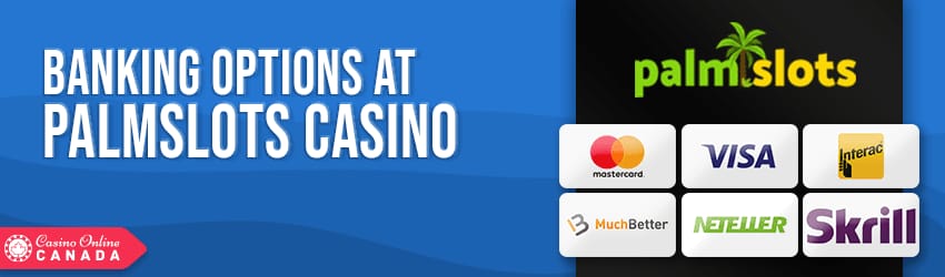 Palmslots Casino deposit and withdrawal options